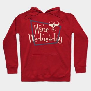 Wine Wednesday - White Wine Hoodie